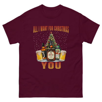 All I want for Christmas is you Shirt