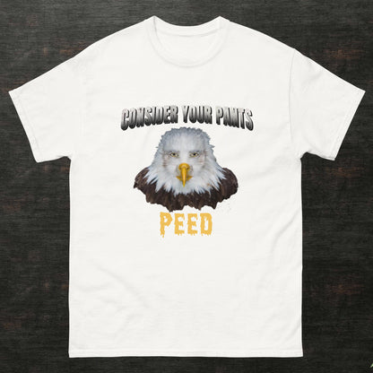 Consider your pants peed Meme Shirt